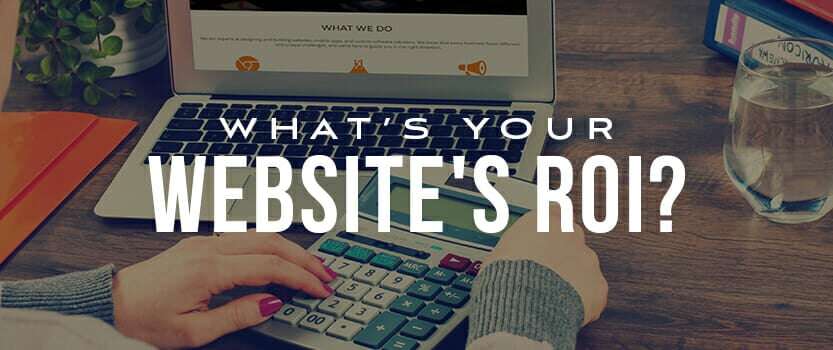 How to Determine Your Website’s ROI