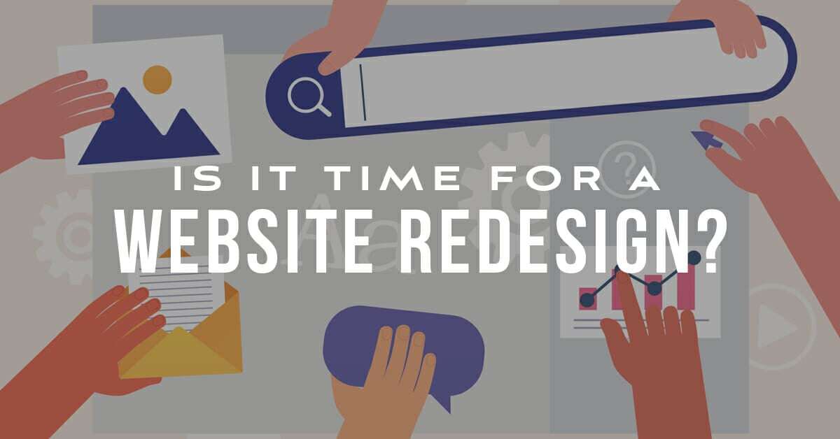 Is It Time for a Website Redesign?