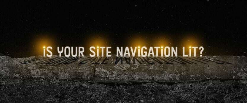 Is Your Navigation Lit on Your Utility Site?